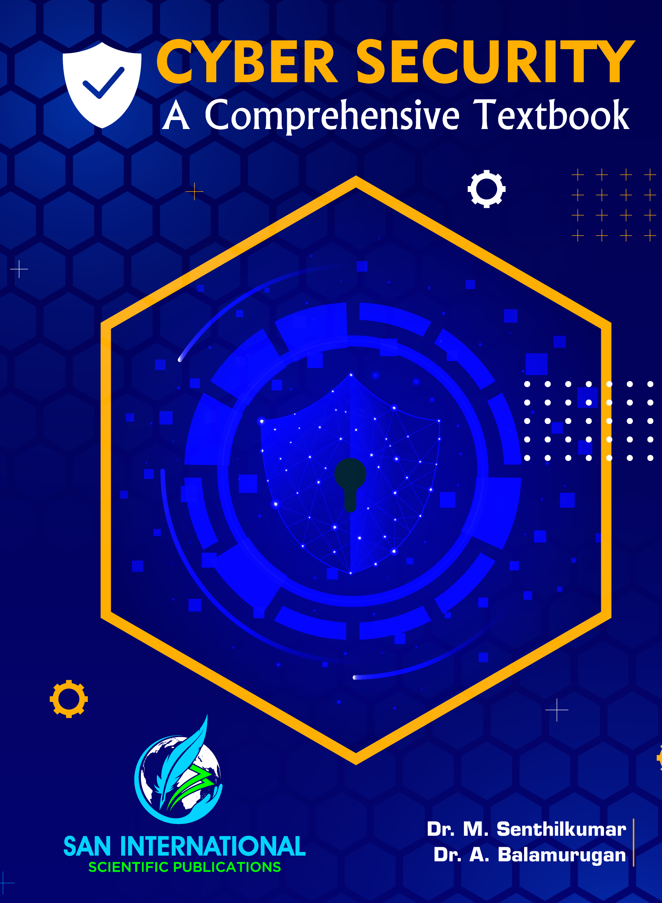 Cyber Security: A Comprehensive Textbook - San International Scientific ...