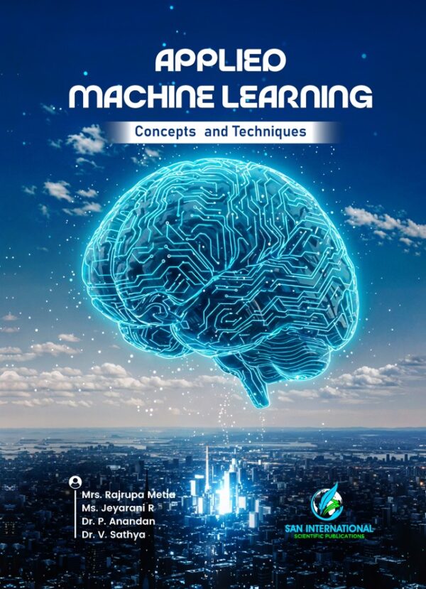 Applied Machine Learning: Concepts and Techniques – San International ...