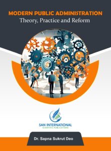 Modern Public Administration: Theory, Practice and Reform