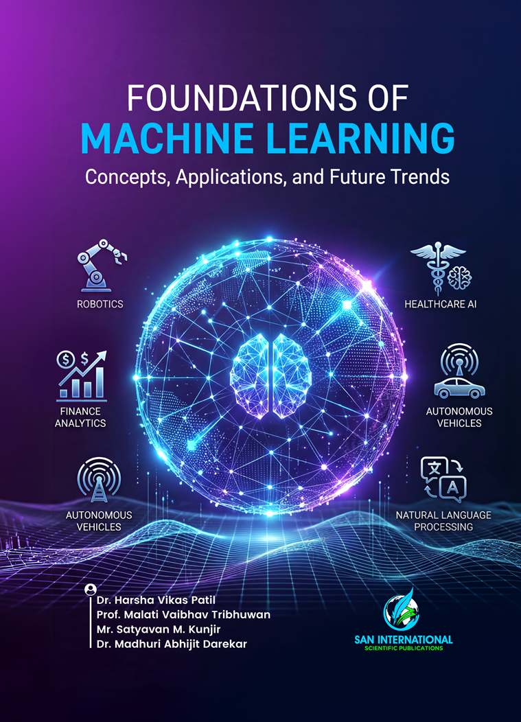 Foundations of Machine Learning: Concepts, Applications, and Future Trends