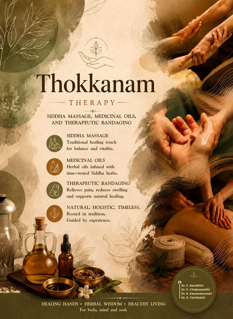 Thokkanam Therapy: Siddha Massage, Medicinal Oils, and Therapeutic Bandaging