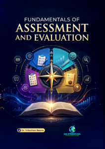 Fundamentals of Assessment and Evaluation