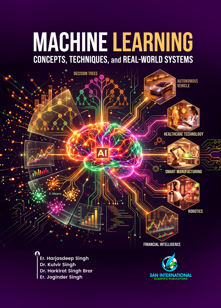 Machine Learning: Concepts, Techniques, and Real-World Systems