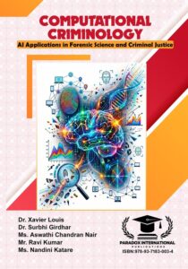 Computational Criminology: AI Applications in Forensic Science and Criminal Justice