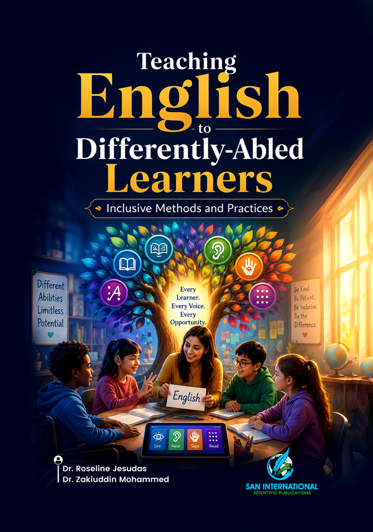Teaching English to Differently-Abled Learners:  Inclusive Methods and Practices