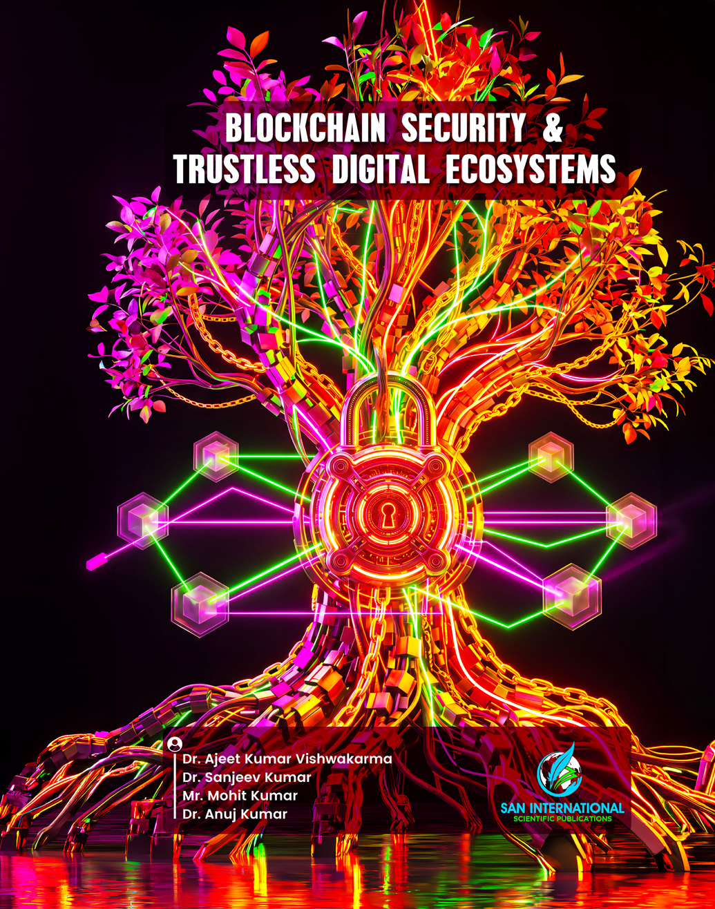 Blockchain Security & Trustless Digital Ecosystems