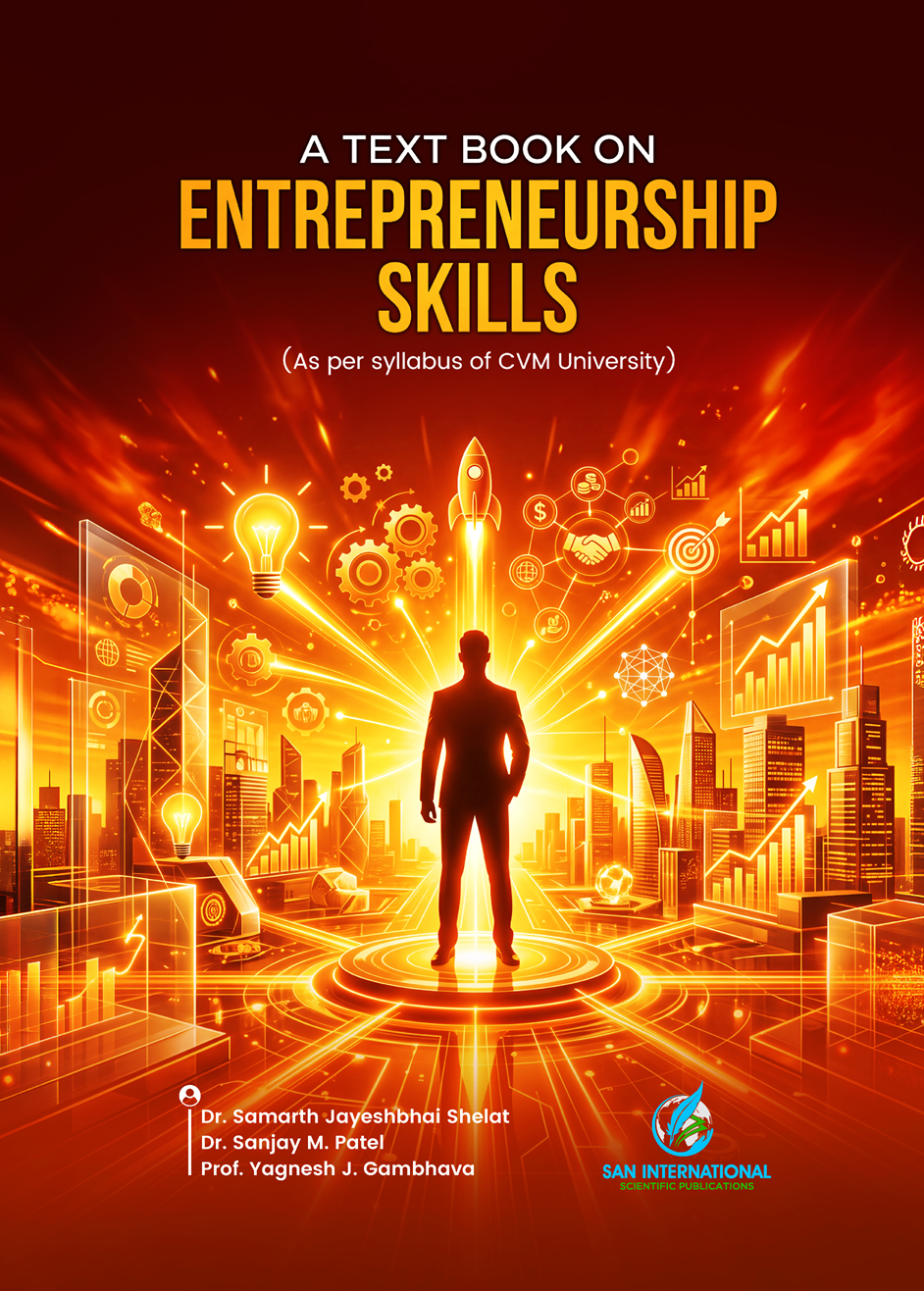 A Text Book on Entrepreneurship Skills (As per syllabus of CVM University)