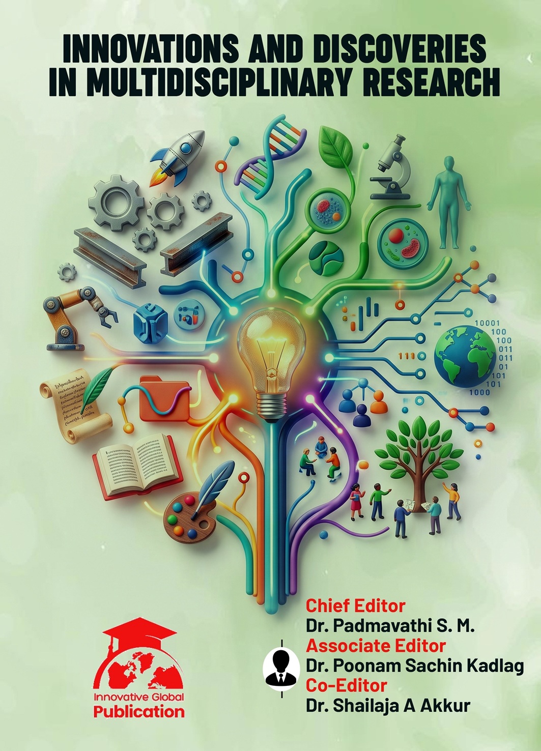 Innovations and Discoveries in the Multidisciplinary Research
