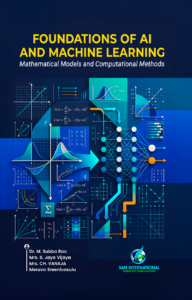 Foundations of AI and Machine Learning: Mathematical Models and Computational Methods